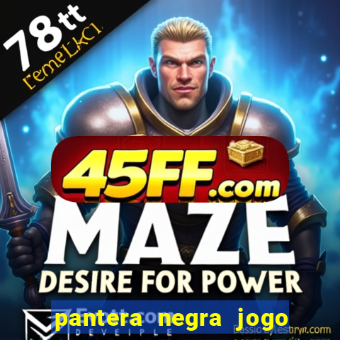 pantera negra jogo do bicho